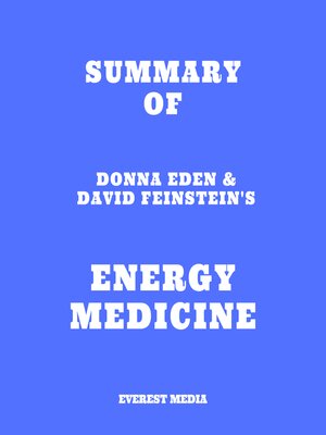 cover image of Summary of Donna Eden & David Feinstein's Energy Medicine